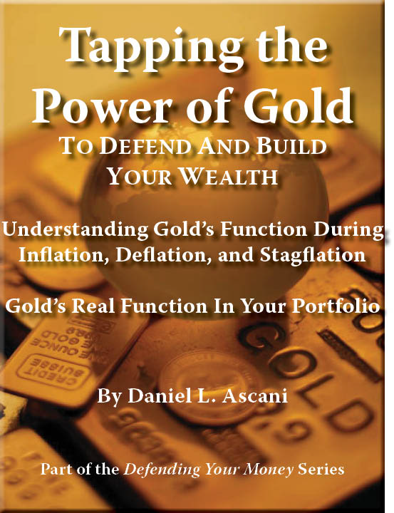 Special Report on Gold, Inflation and Deflation